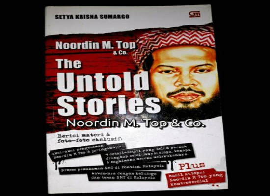 Noordin M Top & Co - The Untold Stories