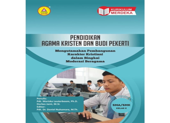 PENDIDIKAN AGAMA KRISTEN DAN BUDI PEKERTI - BUKU PAKET KELAS X